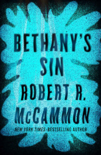 Bethany's Sin by Robert R. McCammon (1980)