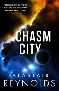 Chasm City (Revelation Space Book 0.5) by Alastair Reynolds (2001)