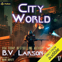 📚 City World (Undying Mercenaries Book 17) by B.V. Larson (2022)