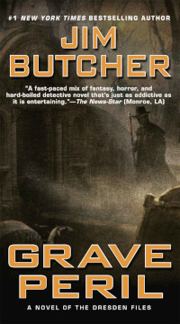 Grave Peril (The Dresden Files Book 3) by Jim Butcher (2001)