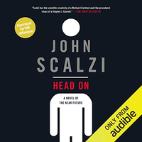Head On (Lock In Book 2) by John Scalzi (2018)