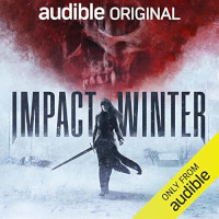 Impact Winter (Impact Winter #1) by Travis Beacham (2022)