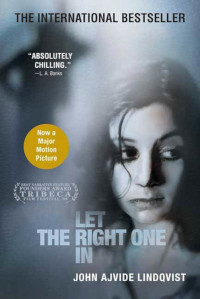 Let the Right One In by John Ajvide Lindqvist (2004)