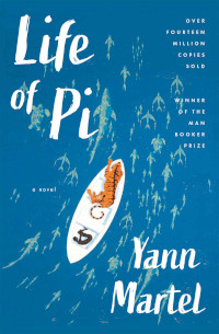 📚 Life of Pi by Yann Martel (2001)