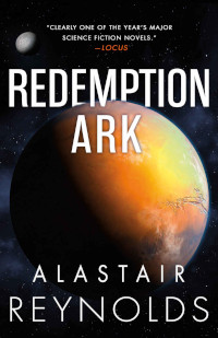 📚 Redemption Ark (Revelation Space Book 2) by Alastair Reynolds (2002)