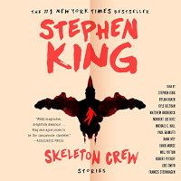 Skeleton Crew by Stephen King (1985)