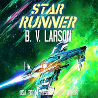 📚 Star Runner (Star Runner Book 1) by B.V. Larson (2020)