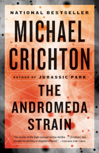The Andromeda Strain (Andromeda Book 1) by Michael Crichton (1969)