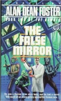 The False Mirror (The Damned Book 2) by Alan Dean Foster (1992)