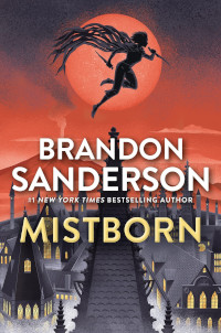 📚 The Final Empire (The Mistborn Saga Book 1) by Brandon Sanderson (2006)