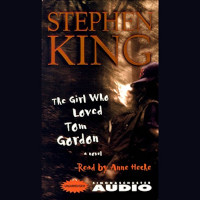 The Girl Who Loved Tom Gordon by Stephen King (1999)