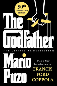 The Godfather (The Godfather Book 1) by Mario Puzo (1969)