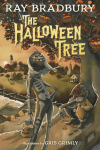 The Halloween Tree by Ray Bradbury (1972)