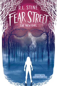 The New Girl (Fear Street Book 1) by R.L. Stine (1989)