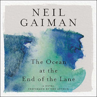 The Ocean at the End of the Lane by Neil Gaiman (2013)