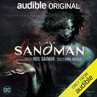 The Sandman: Act I by Neil Gaiman and Dirk Maggs (2020)