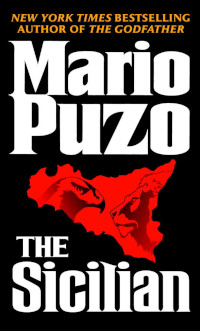 The Sicilian (The Godfather Book 2) by Mario Puzo (1984)