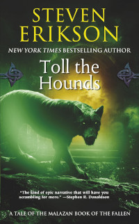 📚 Toll the Hounds (Malazan Book of the Fallen Book 8) by Steven Erikson (2008)