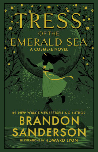 Tress of the Emerald Sea by Brandon Sanderson (2023)